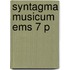 Syntagma Musicum Ems 7 P
