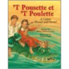 T Pousette Et T Poulette door Sheila Hebert-Collins