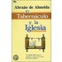 Tabernaculo y La Iglesia