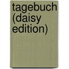 Tagebuch (daisy Edition) door Anne Frank