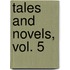 Tales And Novels, Vol. 5