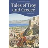 Tales Of Troy And Greece door Fredrick Davidson