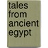Tales from Ancient Egypt