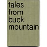 Tales from Buck Mountain door Walt Hampton