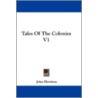 Tales of the Colonies V1 by Unknown