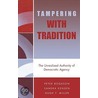 Tampering With Tradition door Peter Bogason