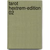 Tarot Hextrem-Edition 02 door Jim Balent