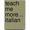 Teach Me More... Italian door Judy Mahoney