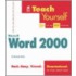 Teach Yourself Word 2000