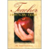 Teacher, Here's My Heart door Jane Gibson