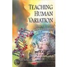 Teaching Human Variation by Unknown