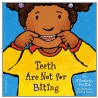 Teeth Are Not for Biting door Elizabeth Verdick