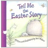 Tell Me the Easter Story door Joni Walker