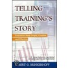 Telling Training's Story door Robert O. Brinkerhoff