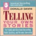 Telling Your Own Stories