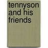 Tennyson and His Friends door Onbekend