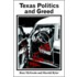 Texas Politics And Greed