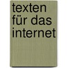 Texten für das Internet door Ulrike Grafberger