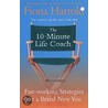 The 10-Minute Life Coach door Fiona Harrold