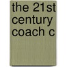 The 21st Century Coach C door Onbekend