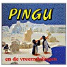 Pingu en de vreemdelingen