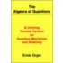 The Algebra Of Quantions