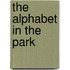 The Alphabet in the Park