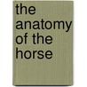 The Anatomy Of The Horse door George Stubbs
