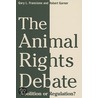 The Animal Rights Debate by Robert Garner