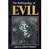 The Anthropology Of Evil