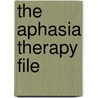 The Aphasia Therapy File door Onbekend
