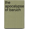 The Apocalypse Of Baruch door Anonymous Anonymous