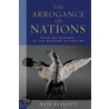 The Arrogance Of Nations door Neil Elliott
