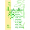 The Art Of Heartaculture door Ellen Solart