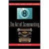 The Art of Screenwriting door William Packard