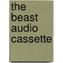 The Beast Audio Cassette