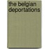 The Belgian Deportations