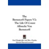 The Bernstorff Papers V2 by Karl Ringhoffer