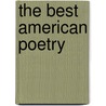 The Best American Poetry door Robert Bly