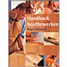 HANDBOEK HOUTBEWERKEN door R. Horwood