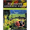 Een nieuwe generatie wijnen door R. Leenaers