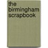 The Birmingham Scrapbook