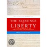 The Blessings of Liberty door Michael Les Benedict