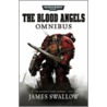 The Blood Angels Omnibus by James Swalllow