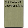 The Book Of Clevelanders door Cleveland Burrows Brother