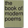 The Book of Modern Poems by Christopher R. Abbott
