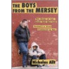 The Boys From The Mersey door Nicky Allt