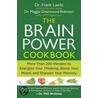 The Brain Power Cookbook door Maggie Greenwood-Robinson