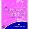 The Bridesmaid's Wedding door confetti.co. uk