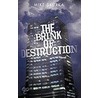 The Brink Of Destruction door Mike Skurka